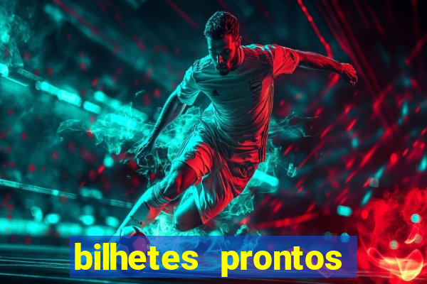 bilhetes prontos apostas esportivas